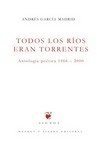 Todos los ríos eran torrentes