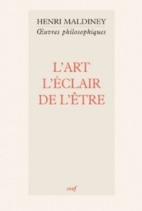 L Art, l'éclair de l'être