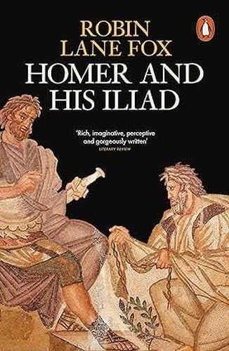 Homer and his Iliad