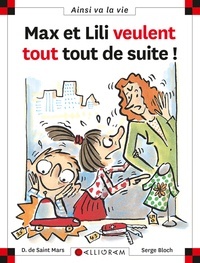 Max et Lili veulent tout de suite