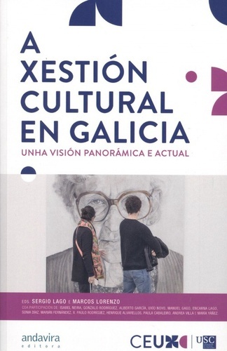 A xestión cultural en Galicia
