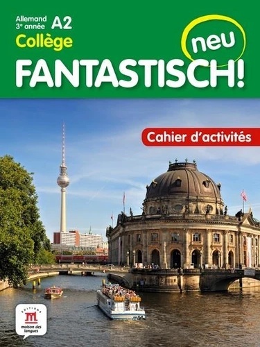 Allemand 3e année - Fantastisch! neu-Cahier d'activités