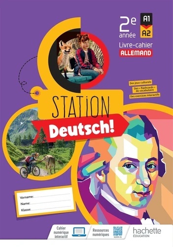 Allemand 2e année A1-A2 Station Deutsch! - Livre-cahier