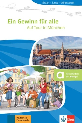 Ein Gewinn fur alle - Auf Tour in Muenchen