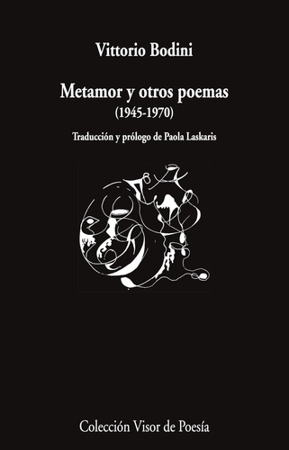 Metamor y otros poemas (1945-1970)