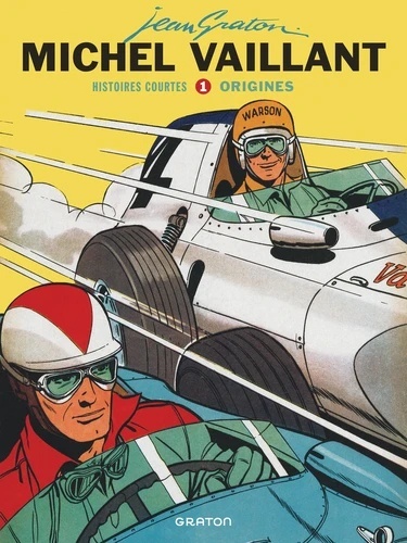 Michel Vaillant - Histoires courtes Tome 1