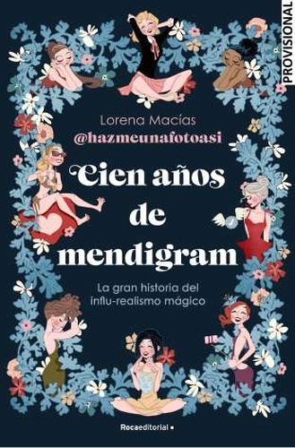 Cien años de Mendigram
