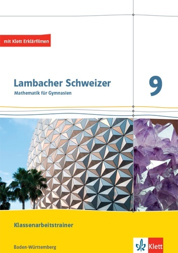 Lambacher Schweizer Mathematik 9. Ausgabe Baden-Württemberg.