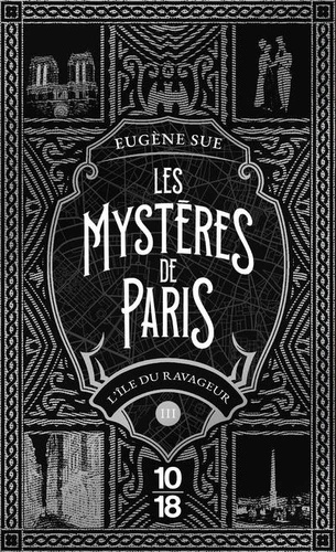 Les mystères de Paris Tome 3- L'île du ravageur