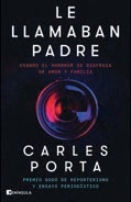 Le llamaban padre