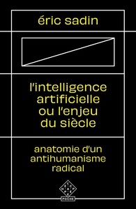 L'intelligence artificielle ou L'enjeu du siècle