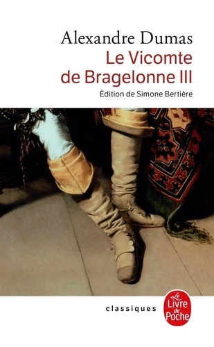 Le Vicomte de Bragelonne III