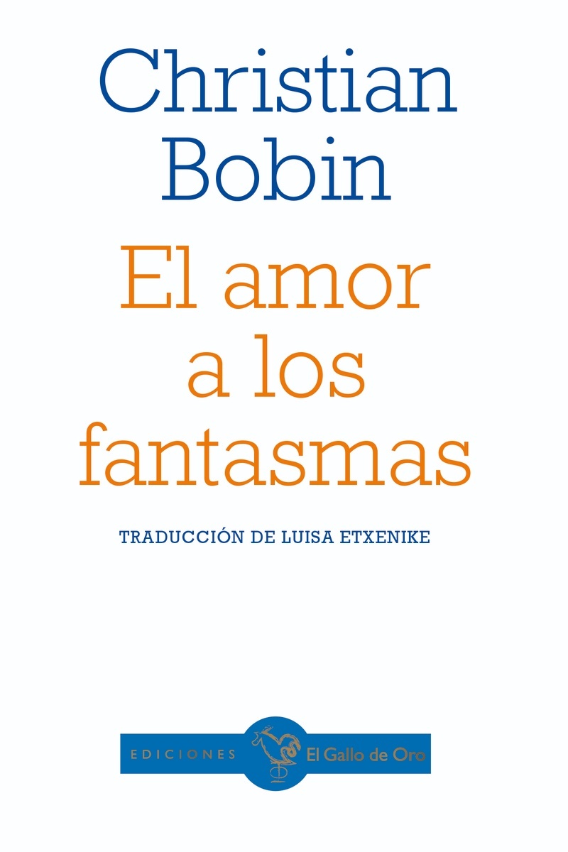 El amor a los fantasmas