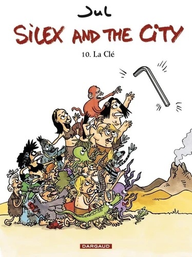Silex and the city Tome 10- La Clé