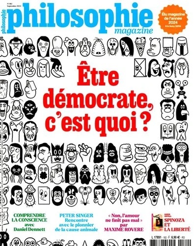 Philosophie Magazine N  182, septembre 2024,, Être démocrate c'est quoi ?