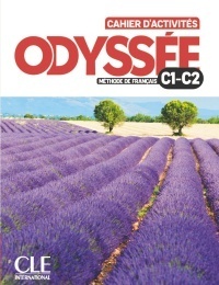 Odyssée - Cahier d'activités + Audio en ligne - Niveau C1/C2