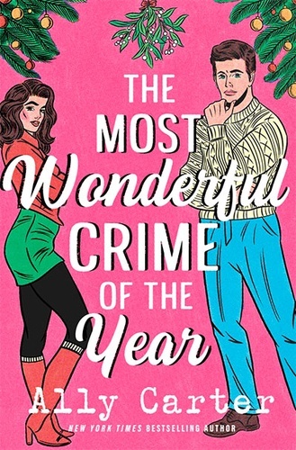 The Most Wonderful Crime of The Year