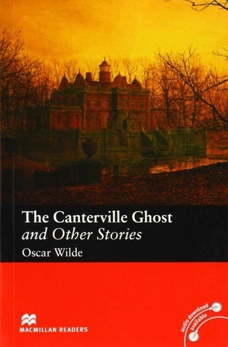 The Canterville Ghost and Other Stories