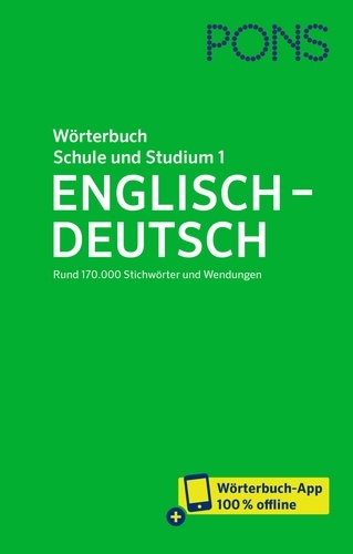 PONS Wörterbuch für Schule und Studium Englisch, Band 1 Englisch-Deutsch, m. Buch, m. Online-Zugang.
