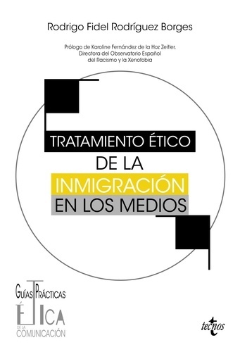 Tratamiento ético de la inmigración en los medios