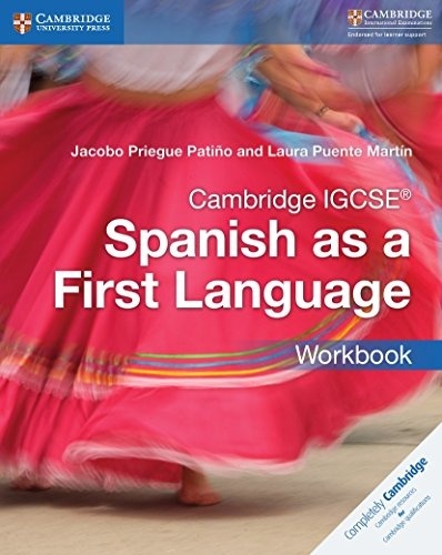 Cambridge IGCSE  Spanish as a First Language Workbook