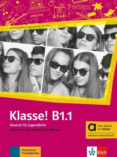 Klasse! B1.1 - Kursbuch mit Audios und Videos inklusive Lizenzschlüssel allango Hybride Ausgabe allango