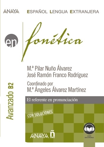 Fonética. Nivel avanzado B2.