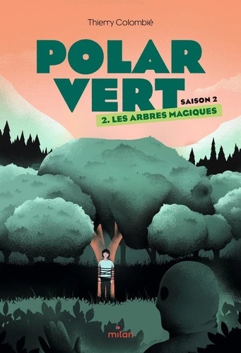 Polar vert Saison 2 Tome 2