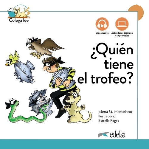 ¿Quién tiene el trofeo?