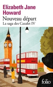 La saga des Cazalet Tome 4