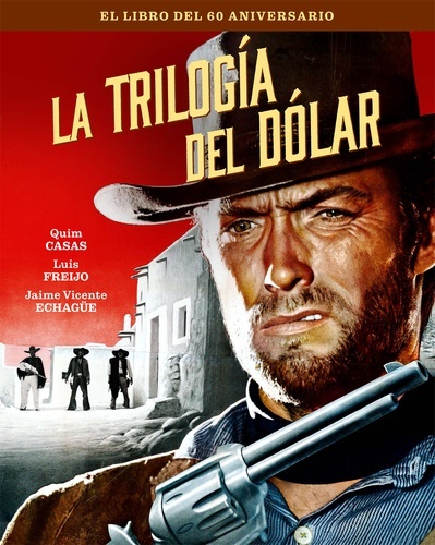 La trilogia del dolar