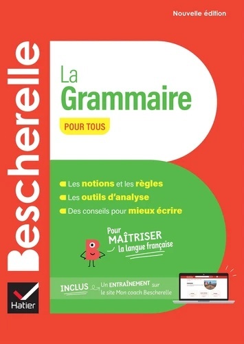 Bescherelle : La grammaire pour tous Ed. 2024