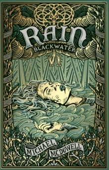Blackwater VI: The Rain