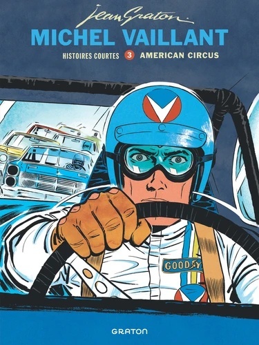 Michel Vaillant - Histoires courtes Tome - Michel Vaillant - Histoires courtes Tome 3