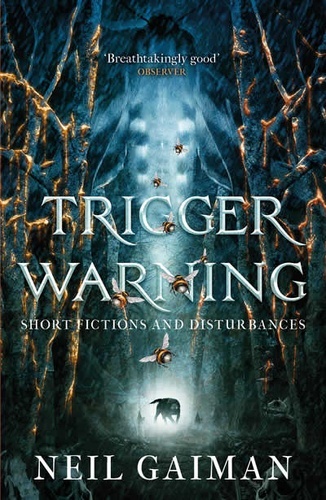 Trigger Warning, Short Fictions and Disturbances