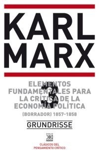 Elementos fundamentales para la crítica de la economía política III