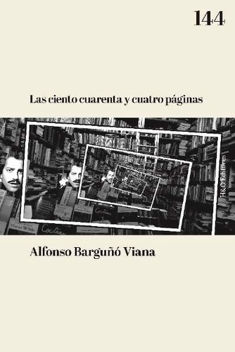 Las ciento cuarenta y cuatro páginas