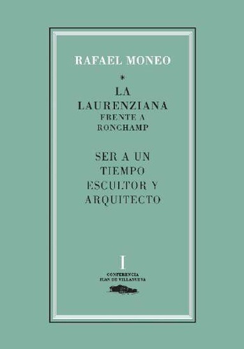 La Laurenziana frente a Ronchamp