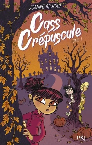Cass Crépuscule Tome 1
