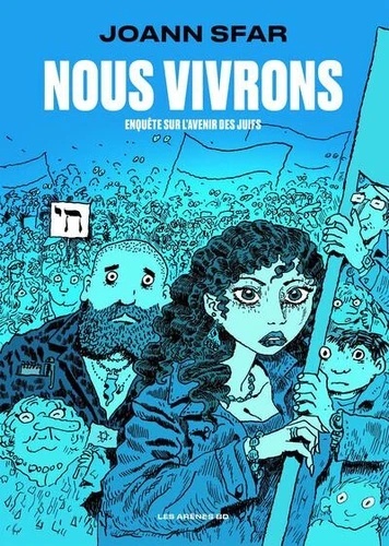 Nous vivrons - Enquête sur l'avenir des juifs