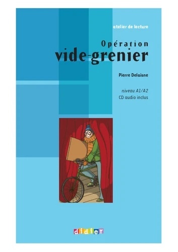 Opération vide-grenier - Niveau A1/A2