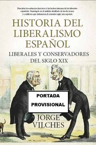 Historia del liberalismo español