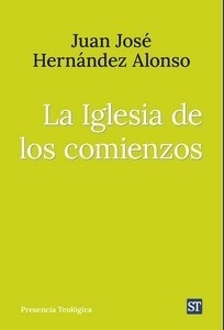 La iglesia de los comienzos