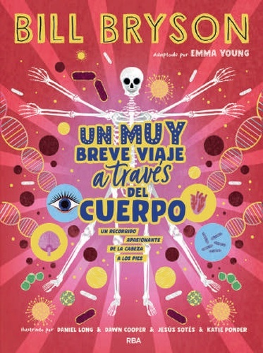 Un muy breve viaje a través del cuerpo