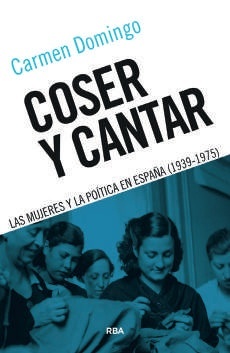 Coser y cantar