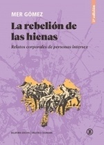 La rebelión de la hienas