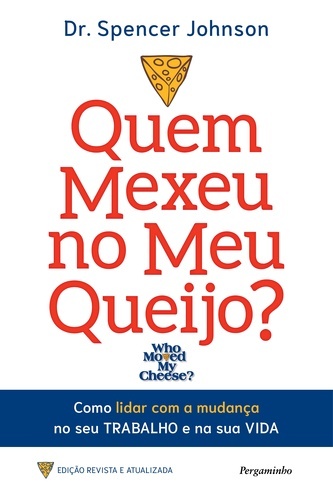 Quem Mexeu no Meu Queijo?