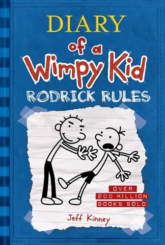 Diary of a wimpy kid 2: Rodrick rules