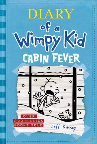 Diary of a wimpy kid 6: Cabin fever
