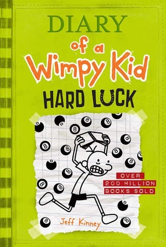 Diary of a wimpy kid 8: Hard luck